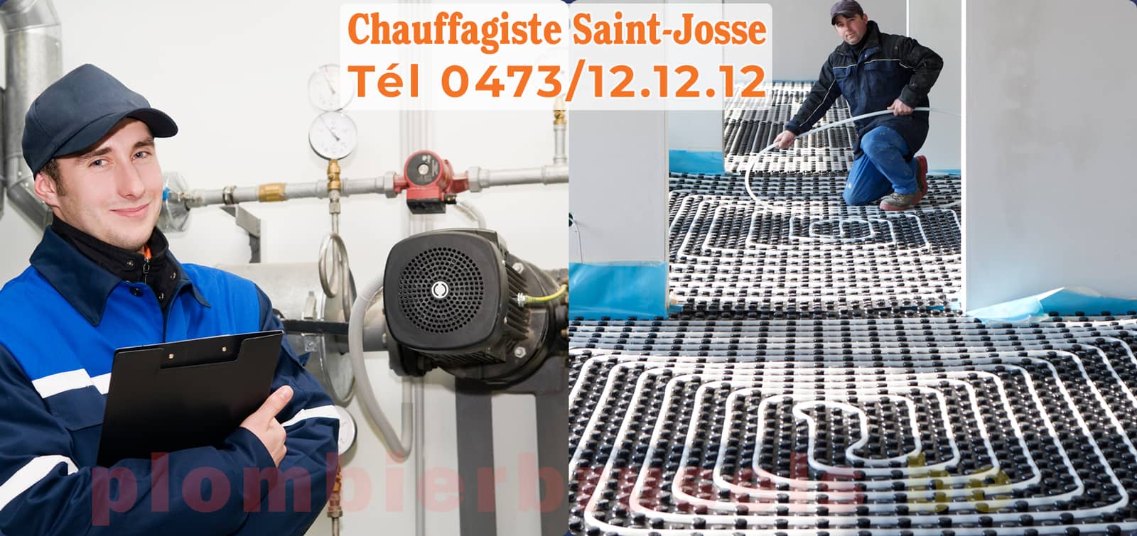 Chauffagiste Saint-Josse service de Chauffage tél 0473/12.12.12