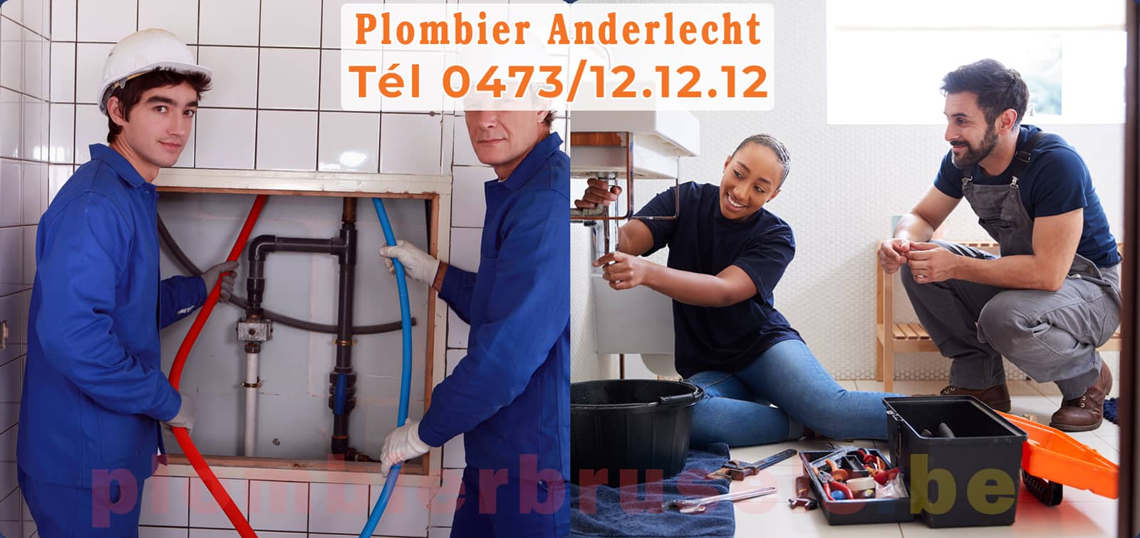 Plombier Anderlecht service de Plomberie tél 0473/12.12.12