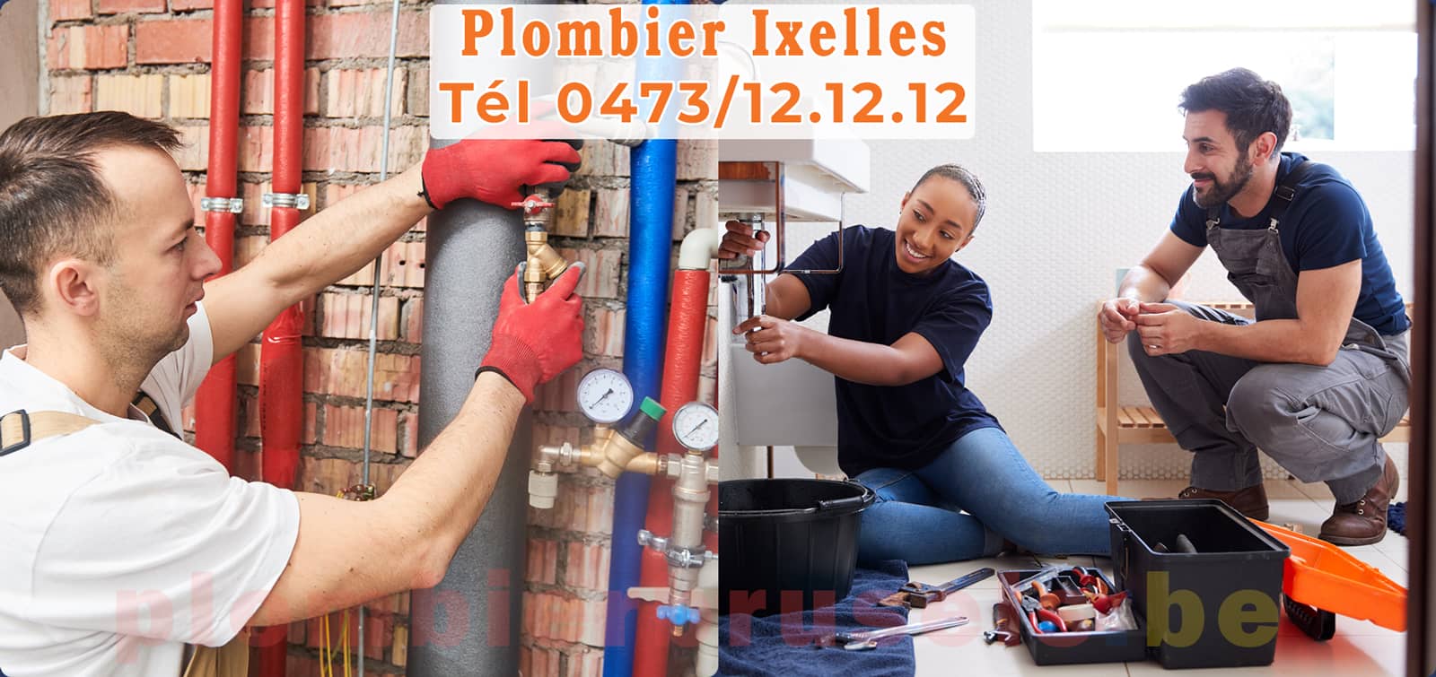 Plombier Ixelles service de Plomberie tél 0473/12.12.12